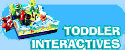 Toddler Interactives